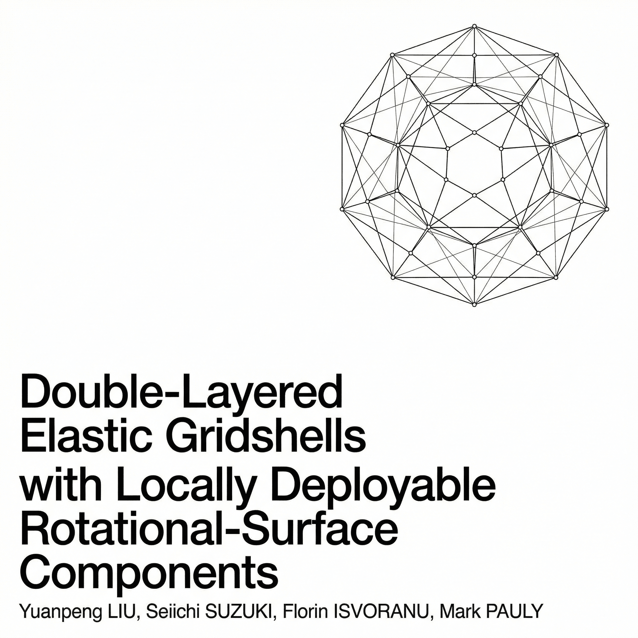 A New Architecture of Assembly: Gridshells from Locally Deployable Components